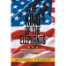 The King of the Elephants: Making the Jungle Great Again
