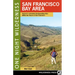 One Night Wilderness: San Francisco Bay Area: Quick and Convenient Backpacking Trips within Two Hours of San Francisco