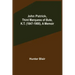 John Patrick, Third Marquess of Bute, K.T. (1847-1900), a Memoir
