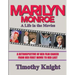 Marilyn Monroe, A Life in the Movies: A Retrospective of Her Film Career from her First Movie to Her Last
