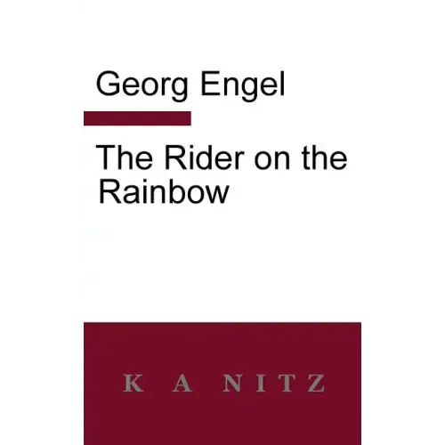 The Rider on the Rainbow
