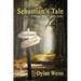 Sebastian's Tale: A Skunk Tales Trilogy Book