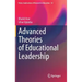 Advanced Theories of Educational Leadership