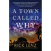 A Town Called Why