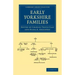 Early Yorkshire Families