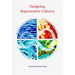 Designing Regenerative Cultures