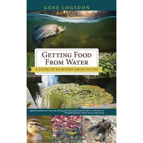 Getting Food from Water: A Guide to Backyard Aquaculture