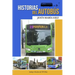 Historias del autobús: Anécdotas de un conductor