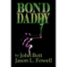 Bond Daddy