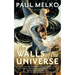 The Walls of the Universe
