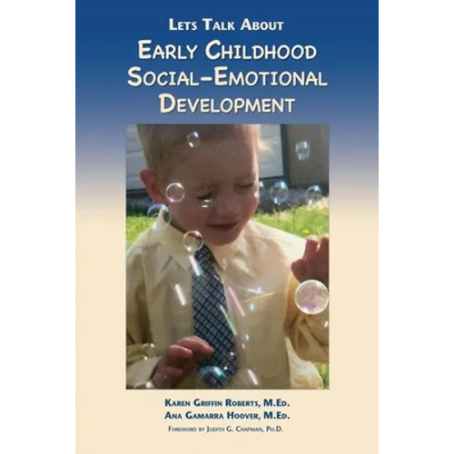 Let's Talk About Early Childhood Social-Emotional Development