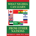 What Nigeria Can Learn From Other Nations
