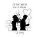 El Recuerdo de Un Amor