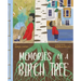 Memories of a Birch Tree