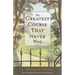 The Greatest Course That Never Was