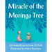 Miracle of the Moringa Tree