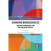 Changing Bureaucracies: Adapting to Uncertainty, and How Evaluation Can Help