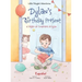 Dylan's Birthday Present/El Regalo de Cumpleaños de Dylan: Spanish Edition