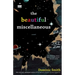 The Beautiful Miscellaneous