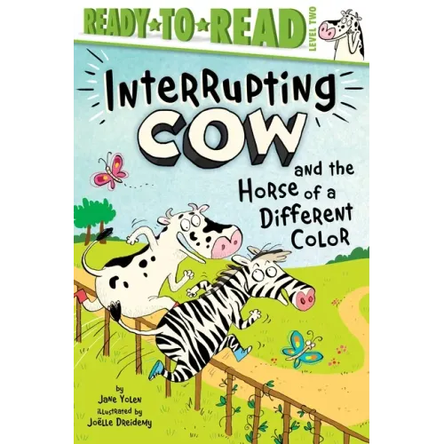 Interrupting Cow and the Horse of a Different Color: Ready-To-Read Level 2