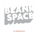 Blank Space