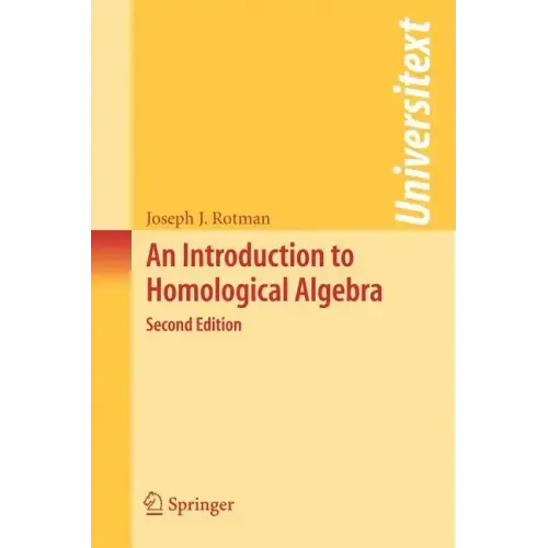An Introduction to Homological Algebra