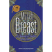 My Left Breast: A Journey of Healing from Cancer