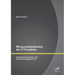 Wissensdatenbanken bei IT-Projekten: Projektdokumentation mit Wissensmanagement 2.X