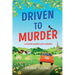Driven to Murder