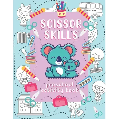Scissor skills preschool activity book: A Fun Cutting Practice Workbook for Toddlers and Kids ages 3-6 . Coloring, cutting and pasting book .Shapes, A