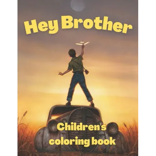 Hey Brother children's coloring book