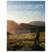 Human Insecurity To God's Security