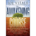 The Awakening Course: The Secret to Solving All Problems