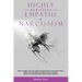 Highly Sensitive Empaths & Narcissism: The complete survival guide to healing from narcissistic abuse, discover your value & Learn to Love yourself. R