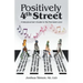 Positively 4Th Street: A Baby Boomer's Guide to the Promised Land