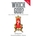Which God? Jesus, Holy Spirit, God in Christianity and Islam