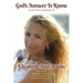 God's Answer is Know: Lessons from a Spiritual Life