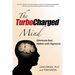 The Turbocharged Mind: Eliminate Bad Habits with Hypnosis