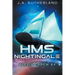HMS Nightingale: Alexis Carew #4