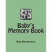 Baby's Memory Book