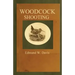 Woodcock Shooting