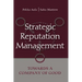 Strategic Reputation Management: Towards A Company of Good