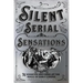 Silent Serial Sensations: The Wharton Brothers and the Magic of Early Cinema