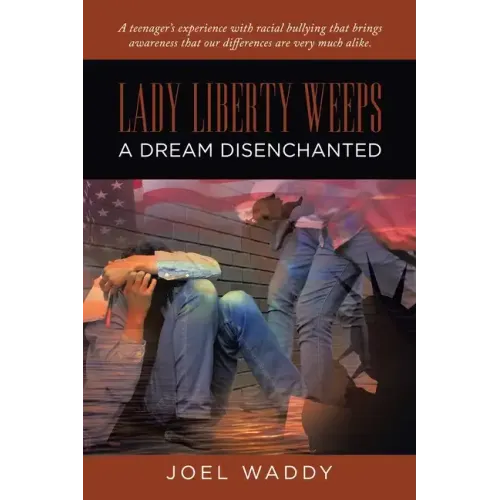 Lady Liberty Weeps: A Dream Disenchanted