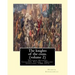 The knights of the cross. By: Henryk Sienkiewicz, translation from the polish: By: Jeremiah Curtin (1835-1906). VOLUME 2. Teutonic Knights, Crusades