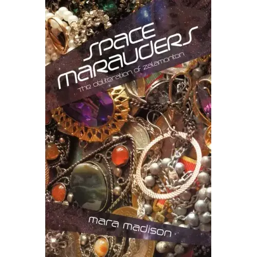 Space Marauders: The Obliteration of Zalamonton