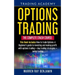 Options Trading: The Complete Crash Course: This book Includes How to trade options: A beginner's guide to investing and making profit