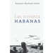 Las noventa Habanas