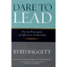 Dare to Lead: Proven Principles of Effective Leadership