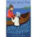 Maja and Me: My Journey with My Lesbian Daughter